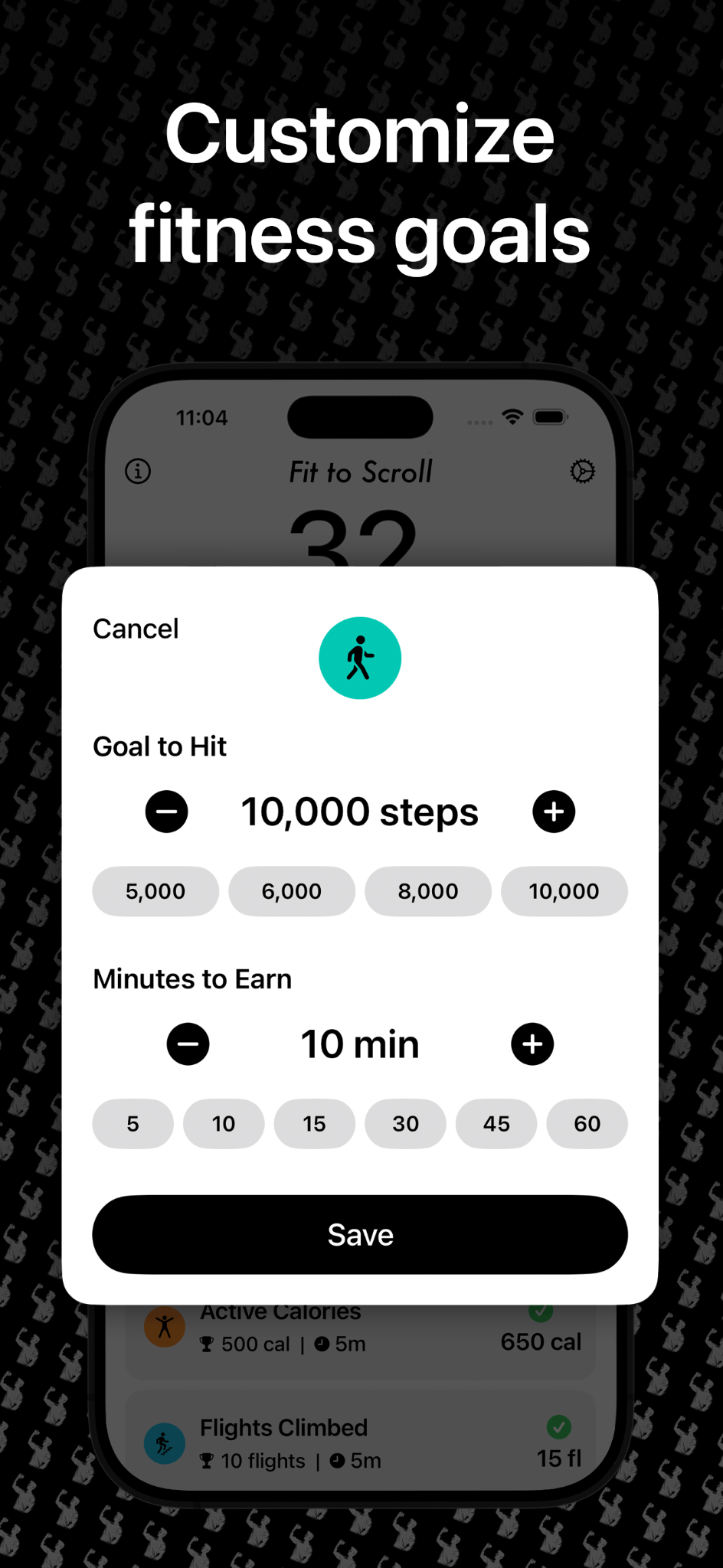 Customizing a step goal and minutes earned in Fit to Scroll